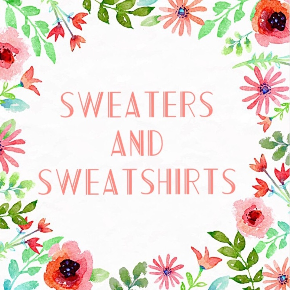 Sweaters and Sweatshirts